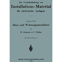 Zur Vereinheitlichung von Installations-Material f?r elektrische Anlagen: Haus-  [Paperback]