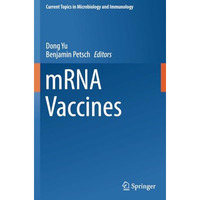 mRNA Vaccines [Paperback]