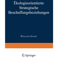 ?kologieorientierte Strategische Beschaffungsbeziehungen [Paperback]