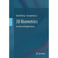 3D Biometrics: Systems and Applications [Paperback]