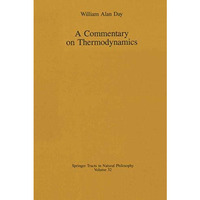 A Commentary on Thermodynamics [Paperback]