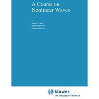 A Course on Nonlinear Waves [Hardcover]