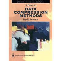 A Guide to Data Compression Methods [Paperback]