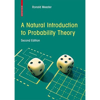 A Natural Introduction to Probability Theory [Paperback]