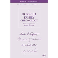 A Rossetti Family Chronology [Hardcover]