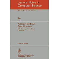 Abstract Software Specifications: 1979 Copenhagen Winter School, January 22 - Fe [Paperback]