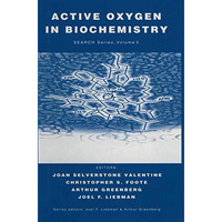 Active Oxygen in Biochemistry [Paperback]