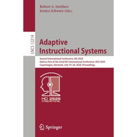 Adaptive Instructional Systems: Second International Conference, AIS 2020, Held  [Paperback]