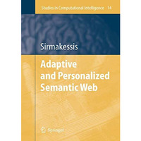 Adaptive and Personalized Semantic Web [Paperback]