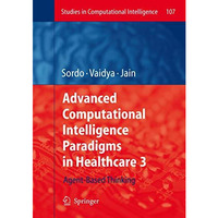 Advanced Computational Intelligence Paradigms in Healthcare - 3 [Paperback]