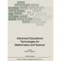 Advanced Educational Technologies for Mathematics and Science [Hardcover]