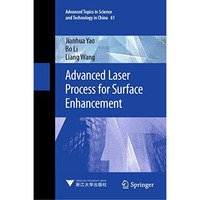 Advanced Laser Process for Surface Enhancement [Hardcover]