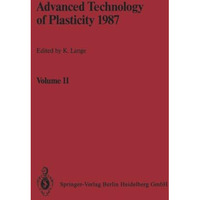 Advanced Technology of Plasticity 1987: Proceedings of the Second International  [Paperback]