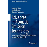 Advances in Acoustic Emission Technology: Proceedings of the World Conference on [Hardcover]