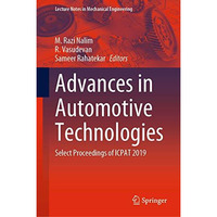 Advances in Automotive Technologies: Select Proceedings of ICPAT 2019 [Hardcover]