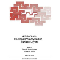 Advances in Bacterial Paracrystalline Surface Layers [Paperback]