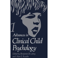 Advances in Clinical Child Psychology: Volume 1 [Paperback]