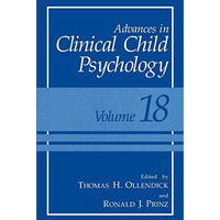 Advances in Clinical Child Psychology: Volume 18 [Paperback]