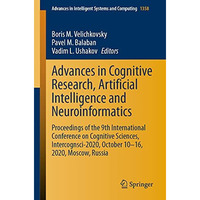 Advances in Cognitive Research, Artificial Intelligence and Neuroinformatics: Pr [Paperback]