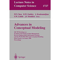 Advances in Conceptual Modeling: ER'99 Workshops on Evolution and Change in Data [Paperback]