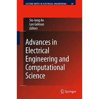 Advances in Electrical Engineering and Computational Science [Paperback]