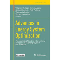 Advances in Energy System Optimization: Proceedings of the 2nd International Sym [Hardcover]