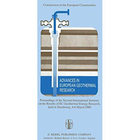 Advances in European Geothermal Research: Proceedings of the Second Internationa [Paperback]