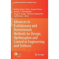 Advances in Evolutionary and Deterministic Methods for Design, Optimization and  [Hardcover]