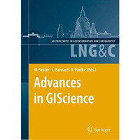 Advances in GIScience: Proceedings of the 12th AGILE Conference [Hardcover]