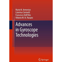 Advances in Gyroscope Technologies [Hardcover]