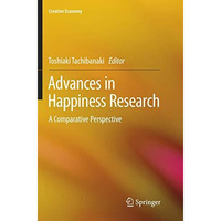 Advances in Happiness Research: A Comparative Perspective [Paperback]