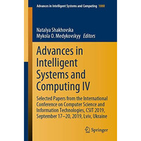 Advances in Intelligent Systems and Computing IV: Selected Papers from the Inter [Paperback]