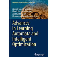 Advances in Learning Automata and Intelligent Optimization [Paperback]