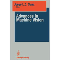 Advances in Machine Vision [Paperback]