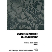 Advances in Materials Characterization [Paperback]