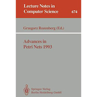 Advances in Petri Nets 1993 [Paperback]