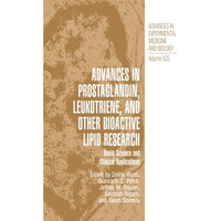 Advances in Prostaglandin, Leukotriene, and other Bioactive Lipid Research: Basi [Paperback]