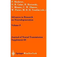 Advances in Research on Neurodegeneration [Paperback]