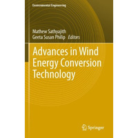 Advances in Wind Energy Conversion Technology [Paperback]