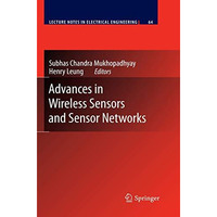 Advances in Wireless Sensors and Sensor Networks [Paperback]