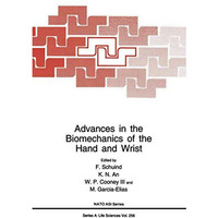 Advances in the Biomechanics of the Hand and Wrist [Hardcover]