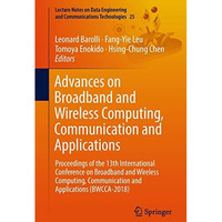 Advances on Broadband and Wireless Computing, Communication and Applications: Pr [Paperback]