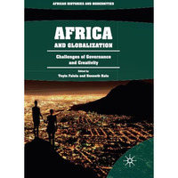 Africa and Globalization: Challenges of Governance and Creativity [Paperback]