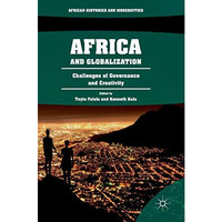 Africa and Globalization: Challenges of Governance and Creativity [Hardcover]