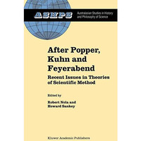 After Popper, Kuhn and Feyerabend: Recent Issues in Theories of Scientific Metho [Hardcover]