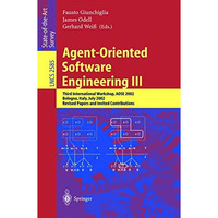 Agent-Oriented Software Engineering III: Third International Workshop, AOSE 2002 [Paperback]