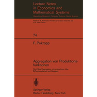 Aggregation von Produktionsfunktionen: Klein-Nataf-Aggregation ohne Annahmen ?be [Paperback]