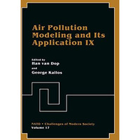 Air Pollution Modeling and Its Application IX [Hardcover]