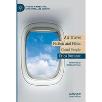 Air Travel Fiction and Film: Cloud People [Paperback]