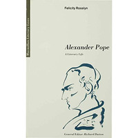 Alexander Pope: A Literary Life [Paperback]